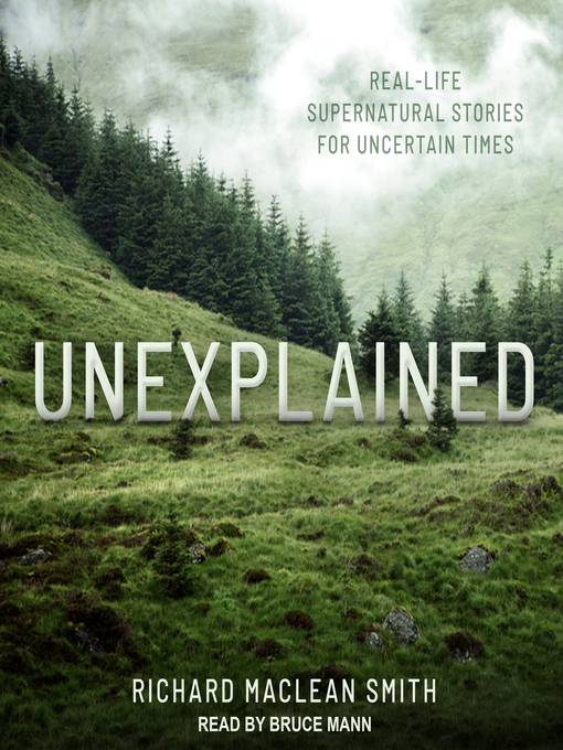 Title details for Unexplained by Richard MacLean Smith - Available